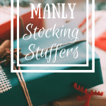 Why are men always so difficult to buy gifts for? I know that I always have a hard time coming up with good ideas for my husband. Here is a great list of manly stocking stuffers that maybe your husband will enjoy too!